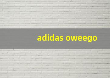 adidas oweego